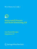 Koponyaűri nyomás és agyi monitorozás XII. - Intracranial Pressure and Brain Monitoring XII