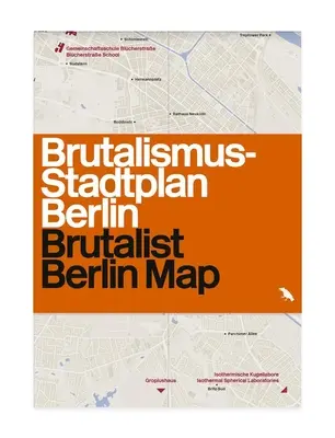 Brutalista berlini térkép - Brutalist Berlin Map