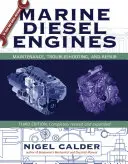 Tengeri dízelmotorok: Karbantartás, hibaelhárítás és javítás - Marine Diesel Engines: Maintenance, Troubleshooting, and Repair