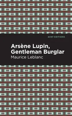 Arsene Lupin: Lupinup: Az úri betörő - Arsene Lupin: The Gentleman Burglar