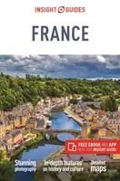 Insight Guides Franciaország (Útikönyv ingyenes Ebookkal) - Insight Guides France (Travel Guide with Free Ebook)