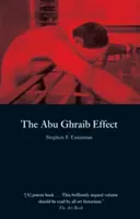 Az Abu Ghraib-hatás - The Abu Ghraib Effect