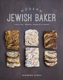 Modern zsidó pék: Challah, Babka, Bagel és még sok minden más - Modern Jewish Baker: Challah, Babka, Bagels & More