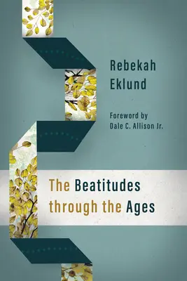 A boldogságok az idők folyamán - The Beatitudes Through the Ages