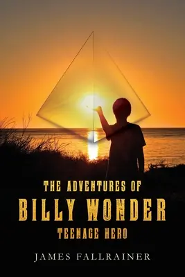 Billy Wonder tizenéves hős kalandjai - The Adventures of Billy Wonder Teenage Hero