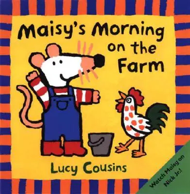 Maisy reggele a farmon - Maisy's Morning on the Farm