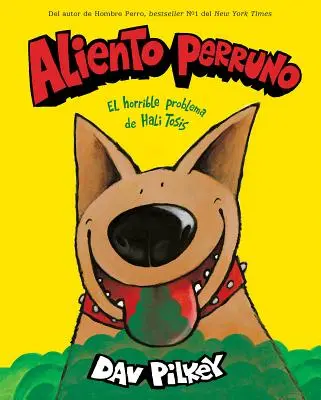 Aliento Perruno (Kutyalélegzet) - Aliento Perruno (Dog Breath)