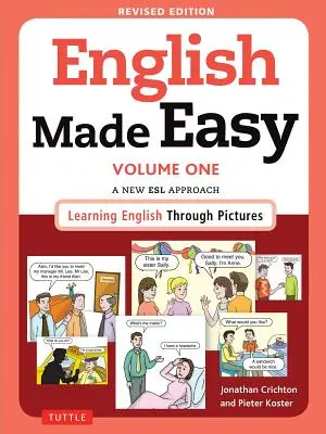 English Made Easy Volume One: A New ESL Approach: Learning English Through Pictures (Ingyenes online hanganyag) - English Made Easy Volume One: A New ESL Approach: Learning English Through Pictures (Free Online Audio)