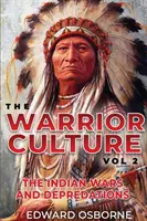 Harcos kultúra 2. kötet - Warrior Culture Vol. 2