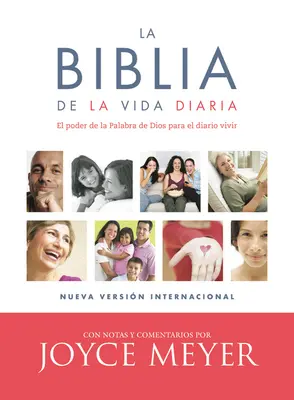 La Biblia de la Vida Diaria, NVI: El Poder de la Palabra de Dios Para El Diario Vivir