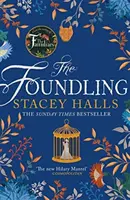 Foundling - A Sunday Times bestsellerének lebilincselő feminista regénye a Familiárisok szerzőjétől. - Foundling - The gripping feminist Sunday Times bestselling novel from the author of The Familiars