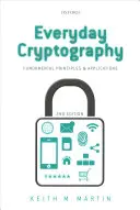 Mindennapi kriptográfia: Alapelvek és alkalmazások - Everyday Cryptography: Fundamental Principles and Applications