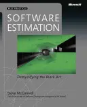 Szoftverbecslés: A fekete művészet demisztifikálása - Software Estimation: Demystifying the Black Art