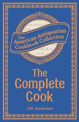 A teljes szakácskönyv - The Complete Cook