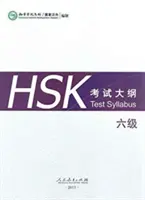 HSK teszt tanterv 6. szint - HSK Test Syllabus Level 6