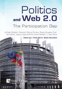 A politika és a web 2.0: A részvételi szakadék - Politics and Web 2.0: The Participation Gap