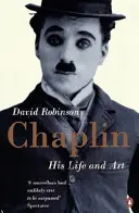 Chaplin - élete és művészete - Chaplin - His Life And Art