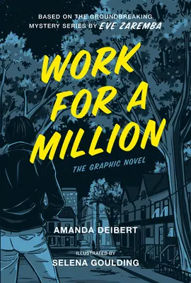 Work for a Million (Képregény) - Work for a Million (Graphic Novel)