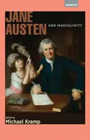 Jane Austen és a férfiasság - Jane Austen and Masculinity