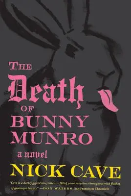 Bunny Munro halála - The Death of Bunny Munro