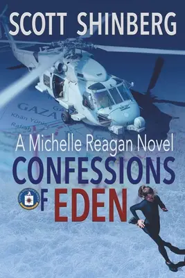 Vallomások az Édenről: A Riveting Spy Thriller - Confessions of Eden: A Riveting Spy Thriller