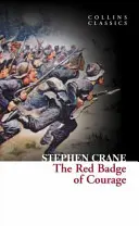 A bátorság vörös jelvénye (Collins Classics) - The Red Badge of Courage (Collins Classics)