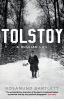 Tolsztoj - Egy orosz élet - Tolstoy - A Russian Life