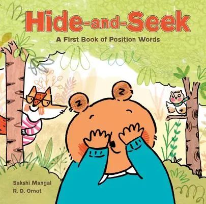 Rejtőzés és keresés: A helyzetszavak első könyve - Hide-And-Seek: A First Book of Position Words