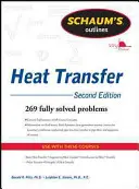 Schaum's Outline of Heat Transfer, 2. kiadás - Schaum's Outline of Heat Transfer, 2nd Edition