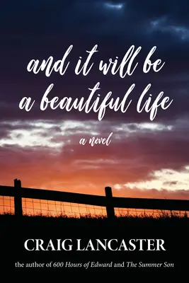 És szép lesz az élet - And It Will Be a Beautiful Life