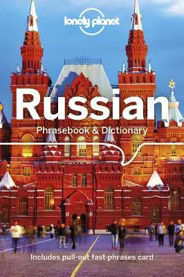 Lonely Planet Orosz nyelvtankönyv és szótár 7 - Lonely Planet Russian Phrasebook & Dictionary 7