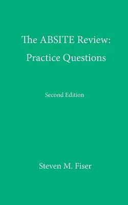 Az Absite Review: Gyakorlati kérdések, második kiadás - The Absite Review: Practice Questions, Second Edition