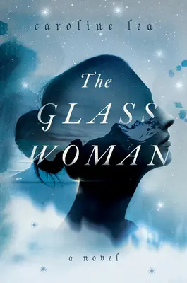 Az üveg nő - The Glass Woman