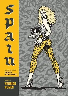 Warrior Women: Spanyolország 2. kötet - Warrior Women: Spain Vol. 2