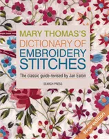 Mary Thomas hímzőöltések szótára - Mary Thomas's Dictionary of Embroidery Stitches