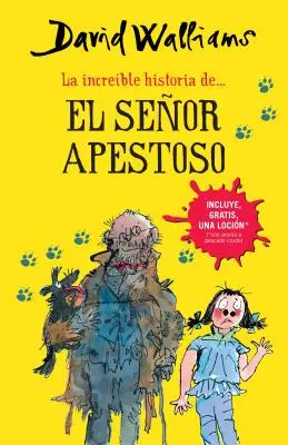 La Increble Historia del Seor Apestoso (Pan Smrad) - La Increble Historia del Seor Apestoso (Mr. Stink)