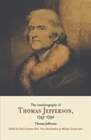 Thomas Jefferson önéletrajza, 1743-1790 - Autobiography of Thomas Jefferson, 1743-1790