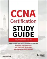 CCNA tanúsítási tanulmányi útmutató, 2. kötet: 200-301-es vizsga - CCNA Certification Study Guide, Volume 2: Exam 200-301