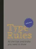 Tipikus trükkök: Személyes útmutató a betűtervezéshez - Type Tricks: Your Personal Guide to Type Design