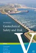GEOTECHNICKÁ BEZPEČNOST A RIZIKA V - GEOTECHNICAL SAFETY & RISK V