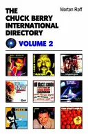 Chuck Berry nemzetközi könyvtár - II. kötet - Chuck Berry International Directory - Volume II