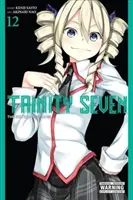 Trinity Seven, 12. kötet: A hét mágus - Trinity Seven, Vol. 12: The Seven Magicians