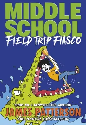 Középiskolások: (Középiskola 13. évfolyam) - Middle School: Field Trip Fiasco - (Middle School 13)