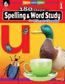 180 nap helyesírás és szótanulás első osztályosoknak: Gyakorlás, értékelés, diagnózis - 180 Days of Spelling and Word Study for First Grade: Practice, Assess, Diagnose