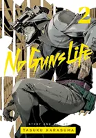 No Guns Life, Vol. 2, 2