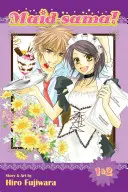 Maid-Sama! (2 az 1-ben kiadás), 1. kötet, 1: Tartalmazza a Vols. 1 & 2 - Maid-Sama! (2-In-1 Edition), Vol. 1, 1: Includes Vols. 1 & 2