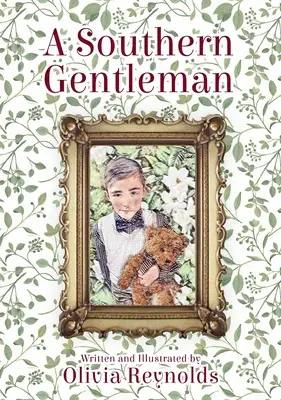 Egy déli úriember - A Southern Gentleman