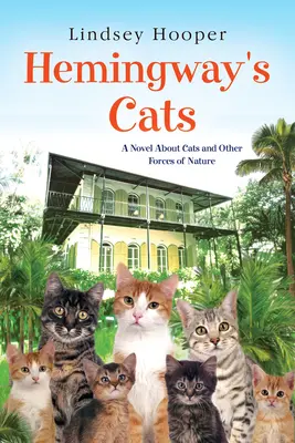 Hemingway macskái - Hemingway's Cats