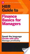 HBR Guide to Finance Basics for Managers (HBR Guide sorozat) - HBR Guide to Finance Basics for Managers (HBR Guide Series)