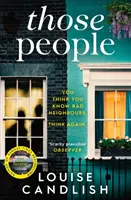 Azok az emberek - A házunk bestsellerszerzőjének lebilincselő, magával ragadó új thrillere - Those People - The gripping, compulsive new thriller from the bestselling author of Our House